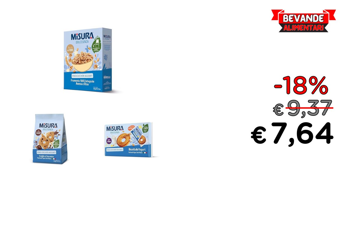 Misura Dolcesenza, Biscotti e Cereali fino al 18% di sconto
