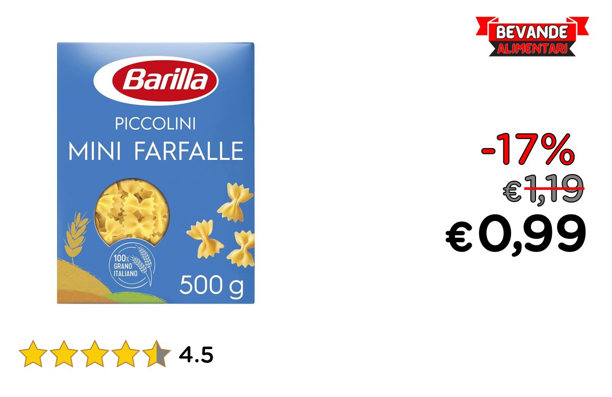 Barilla Pasta Mini Farfalle: fino al 17% offerta