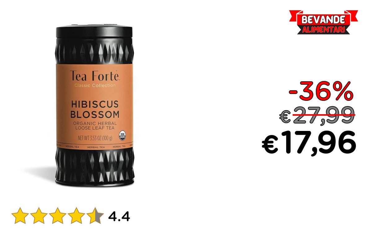 TEA Fortè HIBISCUS BLOSSOM fino al 36% di sconto Deal